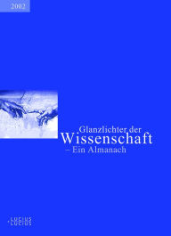 Title: Glanzlichter der Wissenschaft 2002: Ein Almanach, Author: Deutscher Hochschulverband