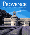 Art, Architecture and Landscape: Provence