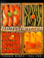 Ingredienzen: Das GroBe Buch der Zutaten