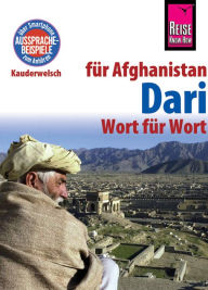 Title: Dari - Wort für Wort (für Afghanistan): Kauderwelsch-Sprachführer von Reise Know-How, Author: Florian Broschk