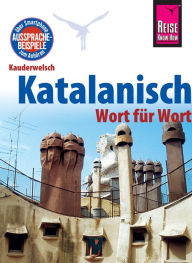 Title: Katalanisch - Wort für Wort: Kauderwelsch-Sprachführer von Reise Know-How, Author: Hans-Ingo Radatz