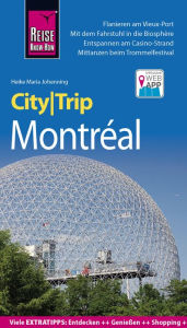 Title: Reise Know-How CityTrip Montréal, Author: Heike Maria Johenning