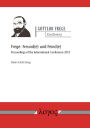 Frege: Freund(e) und Feind(e): Proceedings of the International Conference 2013