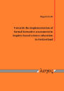 Towards the implementation of formal formative assessment in inquiry-based science education in Switzerland