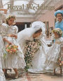Royal Weddings: Konigliche Hochzeiten