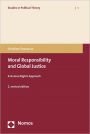 Moral Responsibility and Global Justice: A Human Rights Approach (Second Revised Edition)