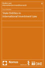 State Entities in International Investment Law