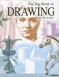 The Big Book of Drawing: Learn to Draw from Scratch
