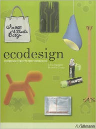 Ecodesign: Ecofriendly Objects for Everyday Use