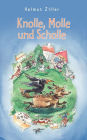 Knolle, Molle Und Scholle