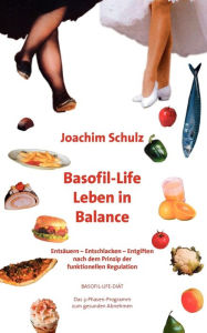 Title: Basofil-Life: Leben in Balance, Author: Joachim Schulz
