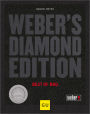 Weber's Diamond Edition: Best of BBQ