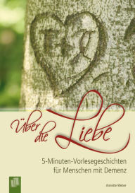 Title: Über die Liebe, Author: Annette Weber
