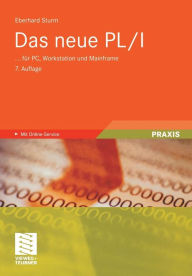 Title: Das neue PL/I: ... für PC, Workstation und Mainframe, Author: Eberhard Sturm