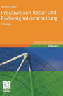 Praxiswissen Radar und Radarsignalverarbeitung