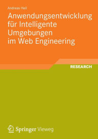 Title: Anwendungsentwicklung fï¿½r Intelligente Umgebungen im Web Engineering, Author: Andreas Heil