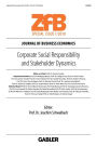 Corporate Social Responsibility and Stakeholder Dynamics
