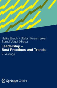 Title: Leadership - Best Practices und Trends, Author: Heike Bruch