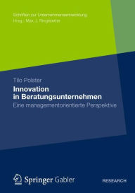 Innovation in Beratungsunternehmen: Eine managementorientierte Perspektive