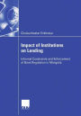 Impact of Institutions on Lending: Informal Constraints and Enforcement of Bank Regulation in Mongolia
