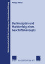 Businessplan und Markterfolg eines Geschäftskonzepts