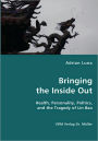 Bringing The Inside Out