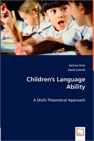 Title: Children's Language Ability, Author: Katrina Lines