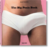 Title: The Big Penis Book, Author: Dian Hanson