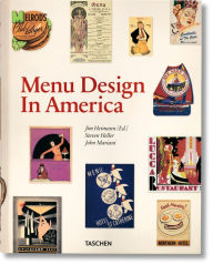 Title: Menu Design in America. 1850-1985, Author: John Mariani