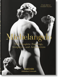 Title: Michelangelo. The Complete Paintings, Sculptures and Architecture, Author: Christof Thoenes