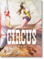 The Circus: 1870-1950s