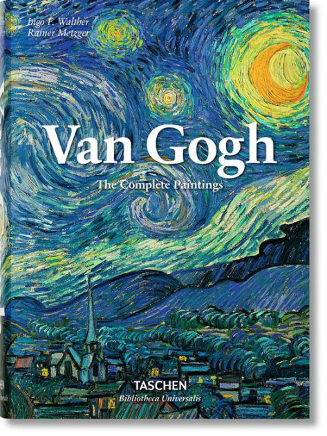 Van Gogh. The Complete Paintings: Walther, Ingo F., Metzger, Rainer:  9783836572934: : Books