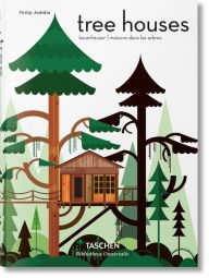 Title: Tree Houses, Author: Philip Jodidio