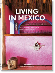 Title: Living in Mexico, Author: Angelika Taschen