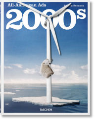 Title: All-American Ads of the 2000s, Author: Steven Heller