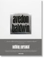 Richard Avedon & James Baldwin: Nothing Personal
