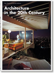 Title: Architecture in the 20th Century, Author: Gabriele Leuthäuser