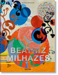 Title: Beatriz Milhazes, Author: Hans Werner Holzwarth