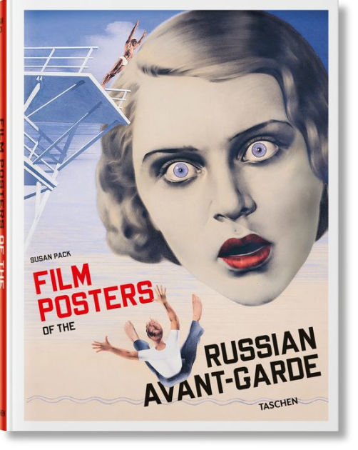 Film Posters of the Russian Avant-Garde by Susan Pack