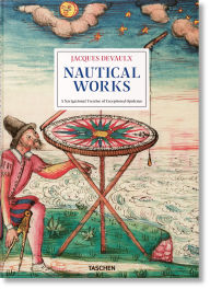 Title: Jacques Devaulx. Nautical Works, Author: Gerhard Holzer