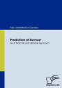 Prediction of Burnout