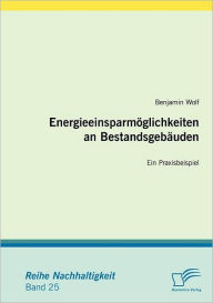 Energieeinsparm glichkeiten an Bestandsgeb uden