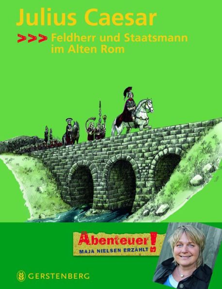 Julius Caesar: Feldherr und Staatsmann