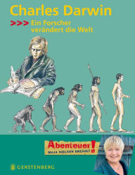 Title: Charles Darwin: Ein Forscher verändert die Welt, Author: Maja Nielsen