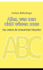 Alles, Was Man Nicht Wissen Muss