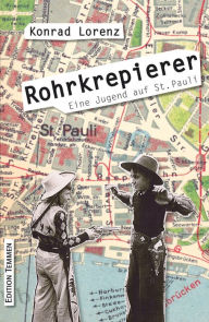 Title: Rohrkrepierer: Eine Jugend auf St. Pauli, Author: Konrad Lorenz