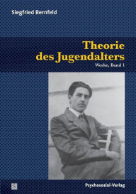 Title: Theorie Des Jugendalters, Author: Siegfried Bernfeld
