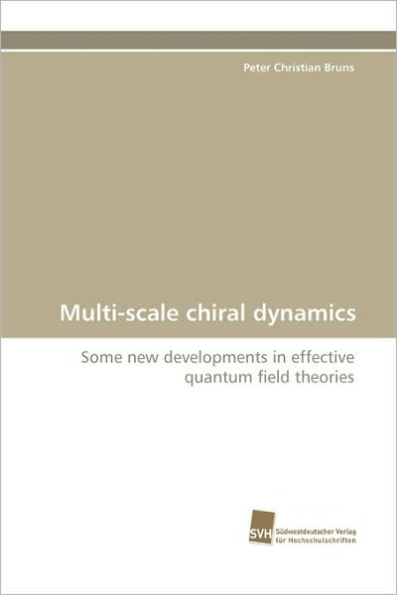 Multi-scale chiral dynamics