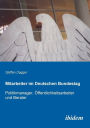 Mitarbeiter im Deutschen Bundestag. Politikmanager, Öffentlichkeitsarbeiter und Berater