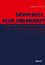 Democracy, Plan, and Market: Yakov Kronrod's Political Economy of Socialism